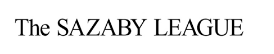 The SAZABY LEAGUE